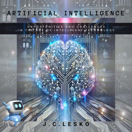 Audiobook Artificial Intelligence - J.C.Lesko - Nick Holbrook
