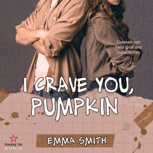 Hoerbuch I crave you, Pumpkin - Catch me, Band 5 - Emma Smith - Izabella Rey