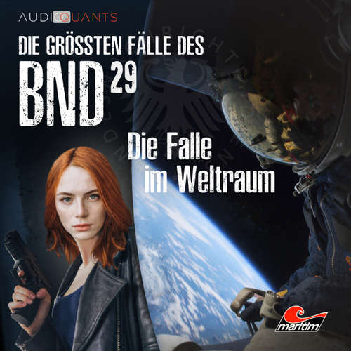 Hoerbuch Die größten Fälle des BND, Folge 29: Die Falle im Weltraum - Philip-Laszló Koch - Jenny Löffler