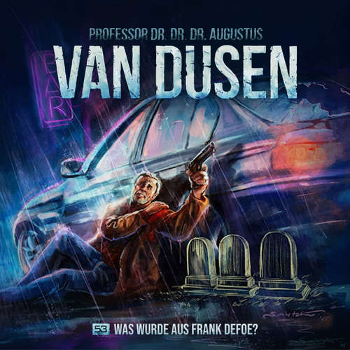 Hoerbuch Van Dusen, Folge 53: Was wurde aus Frank Defoe - Marc Freund - Uve Teschner