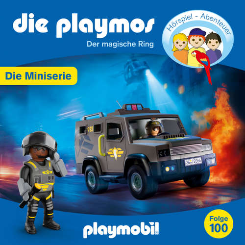 Hoerbuch Die Playmos - Überfall auf die SWAT-Zentrale, Folge 100: Der magische Ring - Episode 9 - David Bredel - Gerrit Schmidt-Foß