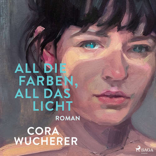 Hoerbuch All die Farben, all das Licht - Cora Wucherer - Lena Tiemann