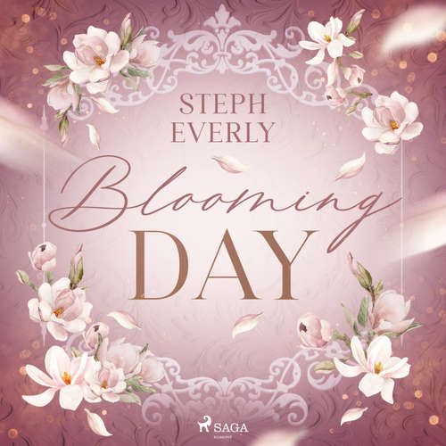 Hoerbuch Blooming Day - Steph Everly - Irina Salkow