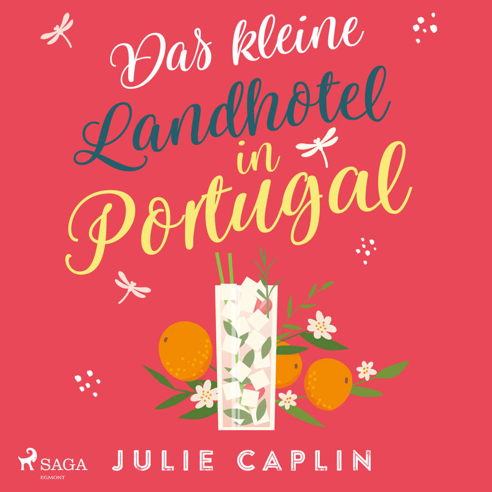 Hoerbuch Das kleine Landhotel in Portugal - Julie Caplin - Hannah Baus