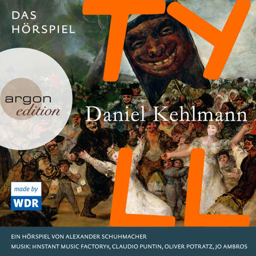 Hoerbuch Tyll - Daniel Kehlmann - Sylvester Groth