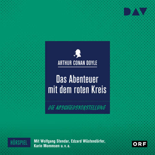 Hoerbuch Das Abenteuer mit dem roten Kreis (Hörspiel) - Arthur Conan Doyle - Wolfgang Stendar