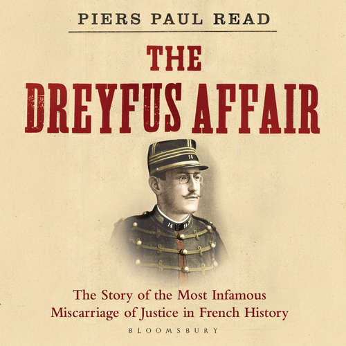 Audiobook The Dreyfus Affair - Piers Paul Read - Tom Alexander