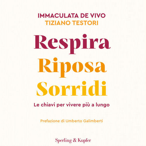 Audio libro Respira riposa sorridi - De Vivo Immaculata - Paglionico Cristiano