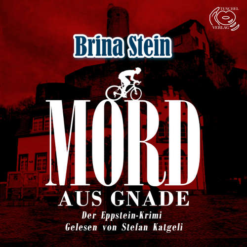 Hoerbuch Mord aus Gnade - Brina Stein - Stefan Katgeli