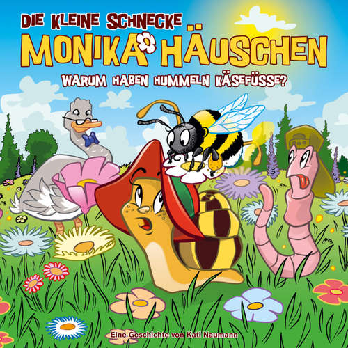 Hoerbuch 80: Warum haben Hummeln Käsefüße? -  - Monica Deininger