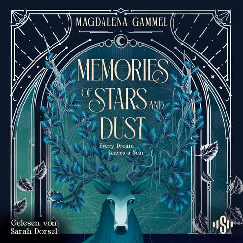 Hoerbuch Tale of Sun and Night 2: Memories of Stars and Dust - Magdalena Gammel - Sarah Dorsel