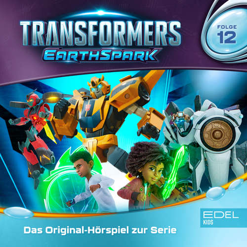 Hoerbuch Folge 12: Blinder Passagier / Der Kampf um Witwicky (Das Original-Hörspiel zur Serie) - Maike Prestin - Patrick Bach