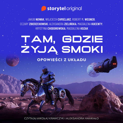 Audiokniha Tam, gdzie żyją smoki - Jakub Nowak - Mikołaj Krawczyk