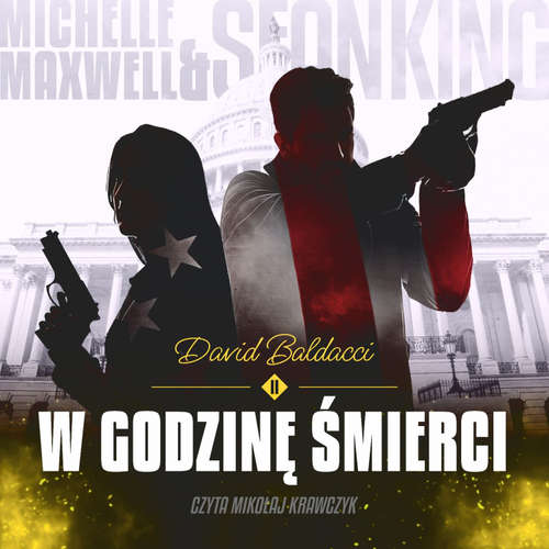 Audiokniha W godzinę śmierci - David Baldacci - Mikołaj Krawczyk