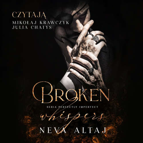 Audiokniha Broken Whispers - Neva Altaj - Julia Chatys