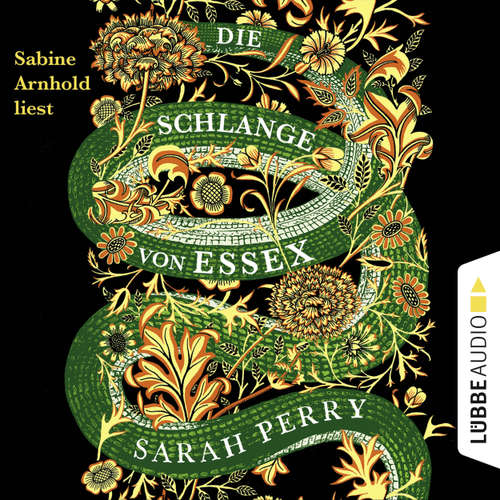 Hoerbuch Die Schlange von Essex - Sarah Perry - Sabine Arnhold