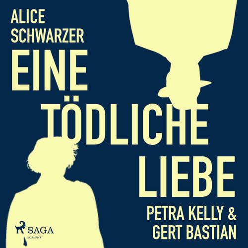 Eine tödliche Liebe - Petra Kelly & Gert Bastian