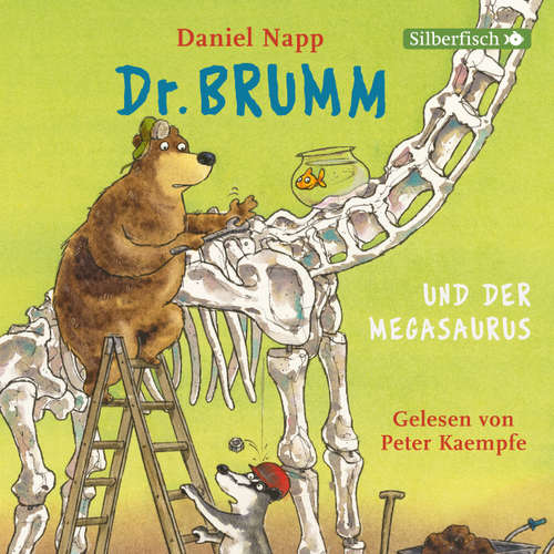 Dr. Brumm und der Megasaurus und weitere Geschichten