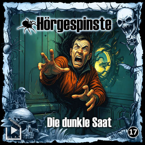 Hoerbuch Hörgespinste 17 - Die dunkle Saat - Dane Rahlmeyer - Johannes Quester