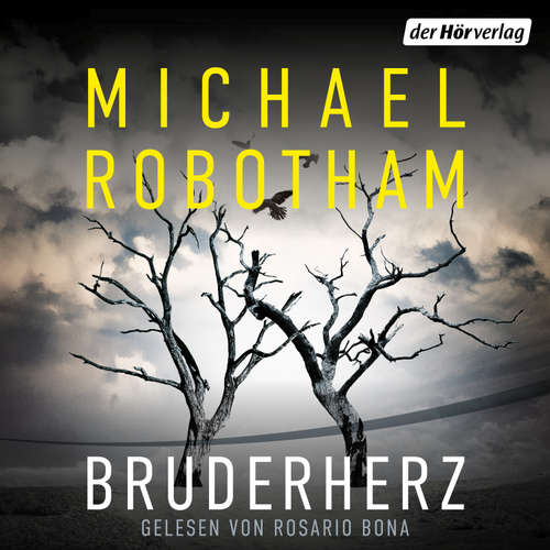Hoerbuch Bruderherz - Michael Robotham - Rosario Bona
