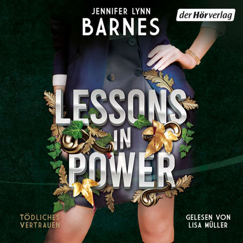 Hoerbuch Lessons in Power - Jennifer Lynn Barnes - Lisa Müller