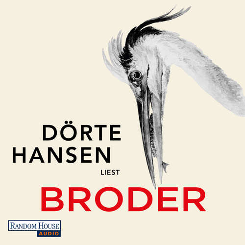 Hoerbuch Broder - Dörte Hansen - Dörte Hansen