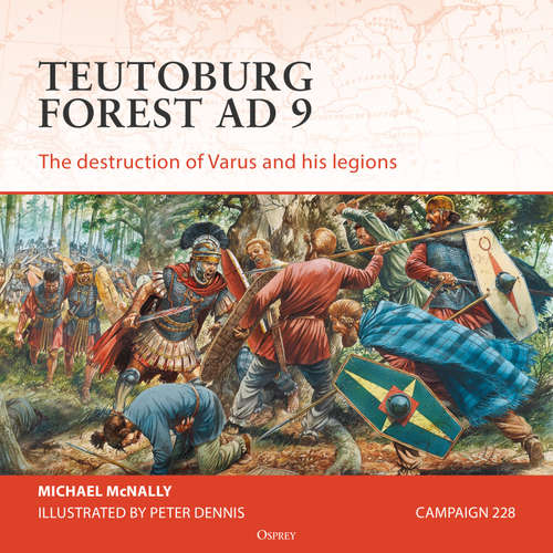 Audiobook Osprey Campaign Series: Teutoburg Forest AD 9 - Michael McNally - Cliff Chapman