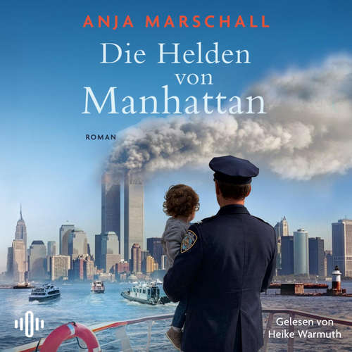 Hoerbuch Die Helden von Manhattan - Anja Marschall - Heike Warmuth