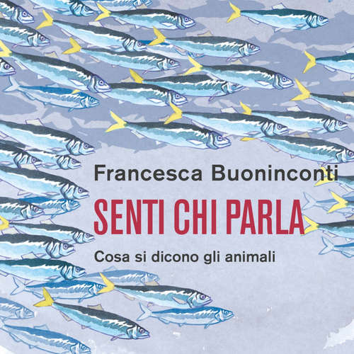 Audio libro Senti chi parla - Francesca Buoninconti - Federica Vai