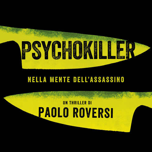 Audio libro Psychokiller - Paolo Roversi - Fabrizio Martorelli