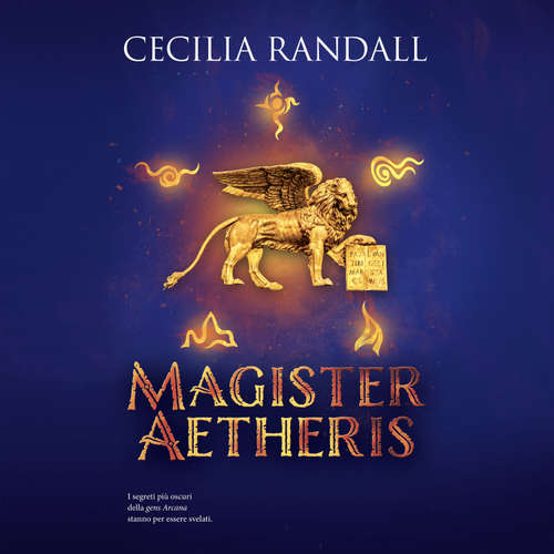 Audio libro Magister Aetheris - Cecilia Randall - Gabriele Donolato