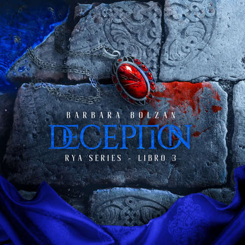 Audio libro Deception: Rya Series 3 - Barbara Bolzan - Elisa Giorgio
