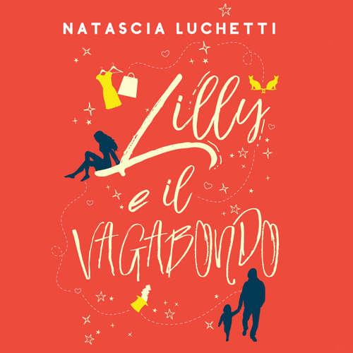 Audio libro Lilly e il Vagabondo - Natascia Luchetti - Francesco De Marco