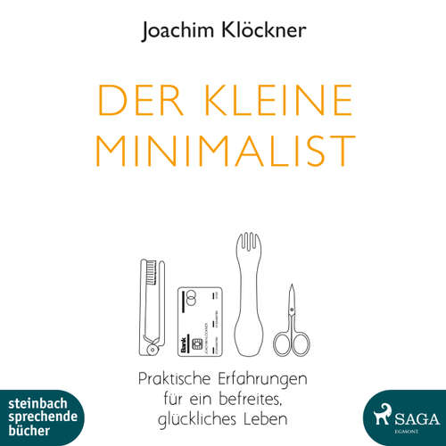 Hoerbuch Der kleine Minimalist - Joachim Klöckner - Wolfgang Berger Hoerbuch Der kleine Minimalist - Joachim Klöckner - Wolfgang Berger