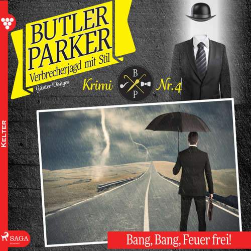 Hoerbuch Bang, Bang, Feuer frei! - Butler Parker 4 - Günter Dönges - Thorsten Breitfeldt Hoerbuch Bang, Bang, Feuer frei! - Butler Parker 4 - Günter Dönges - Thorsten Breitfeldt