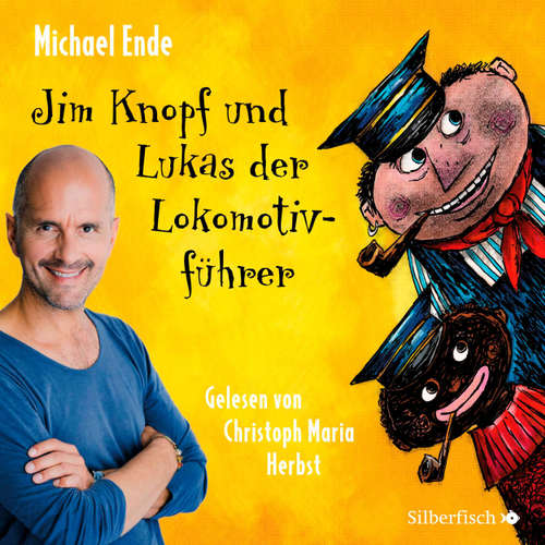 Hoerbuch Jim Knopf und Lukas der Lokomotivführer - Michael Ende - Christoph Maria Herbst Hoerbuch Jim Knopf und Lukas der Lokomotivführer - Michael Ende - Christoph Maria Herbst