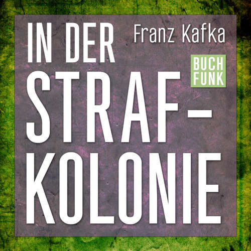 Hoerbuch In der Strafkolonie - Franz Kafka - Johannes Gabriel Hoerbuch In der Strafkolonie - Franz Kafka - Johannes Gabriel