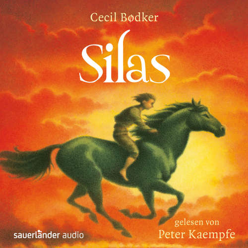 Hoerbuch Silas - Cecil Bødker - Peter Kaempfe Hoerbuch Silas - Cecil Bødker - Peter Kaempfe