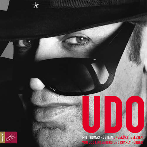 Hoerbuch Udo - Udo Lindenberg - Udo Lindenberg Hoerbuch Udo - Udo Lindenberg - Udo Lindenberg