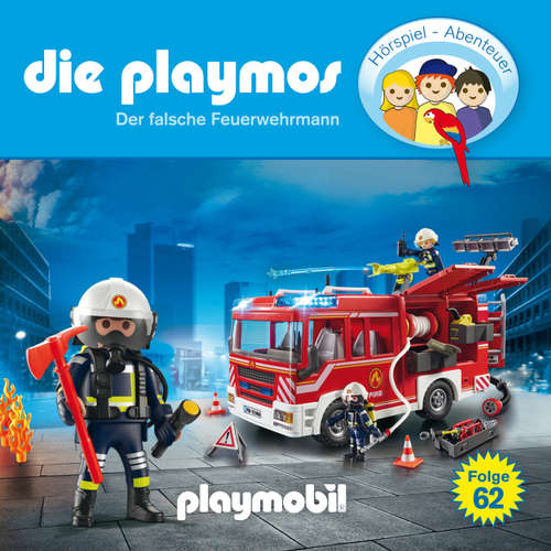 Hoerbuch Die Playmos - Das Original Playmobil Hörspiel, Folge 62: Der falsche Feuerwehrmann - David Bredel - Gerrit Schmidt-Foß Hoerbuch Die Playmos - Das Original Playmobil Hörspiel, Folge 62: Der falsche Feuerwehrmann - David Bredel - Gerrit Schmidt-Foß