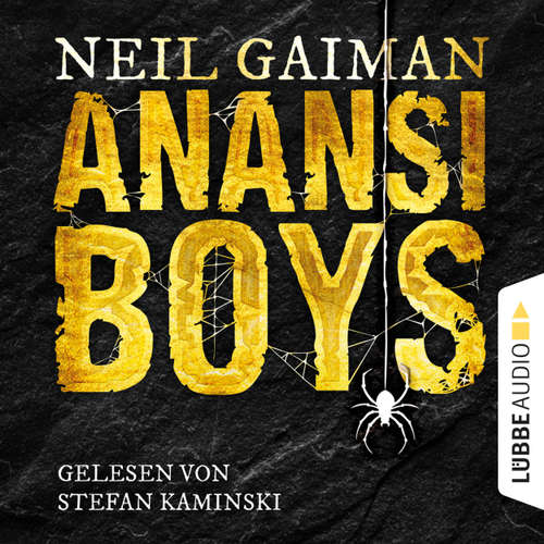 Audiobook Anansi Boys - Neil Gaiman - Stefan Kaminski Audiobook Anansi Boys - Neil Gaiman - Stefan Kaminski