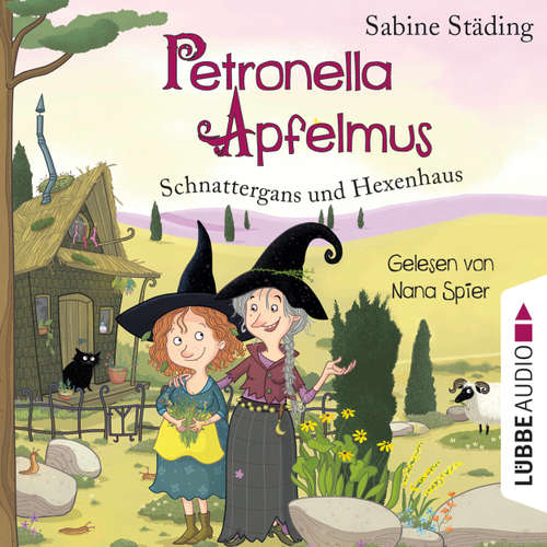 Hoerbuch Schnattergans und Hexenhaus - Petronella Apfelmus, Band 6 - Sabine Städing - Nana Spier Hoerbuch Schnattergans und Hexenhaus - Petronella Apfelmus, Band 6 - Sabine Städing - Nana Spier