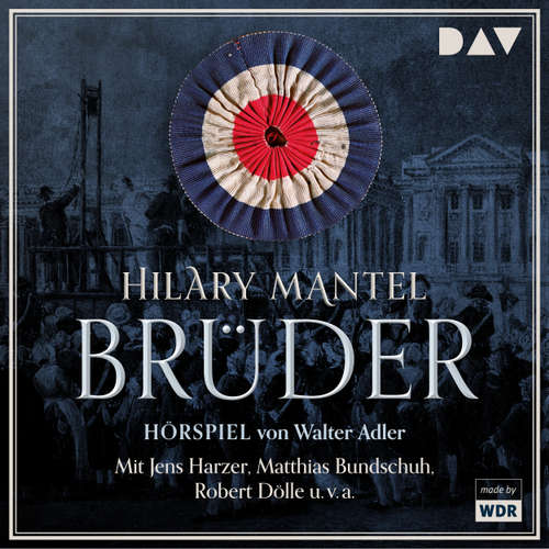 Hoerbuch Brüder - Hilary Mantel - Matthias Bundschuh Hoerbuch Brüder - Hilary Mantel - Matthias Bundschuh