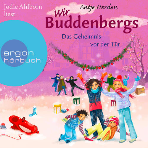 Hoerbuch Wir Buddenbergs - Das Geheimnis vor der Tür (Autorisierte Lesefassung) - Antje Herden - Jodie Ahlborn Hoerbuch Wir Buddenbergs - Das Geheimnis vor der Tür (Autorisierte Lesefassung) - Antje Herden - Jodie Ahlborn