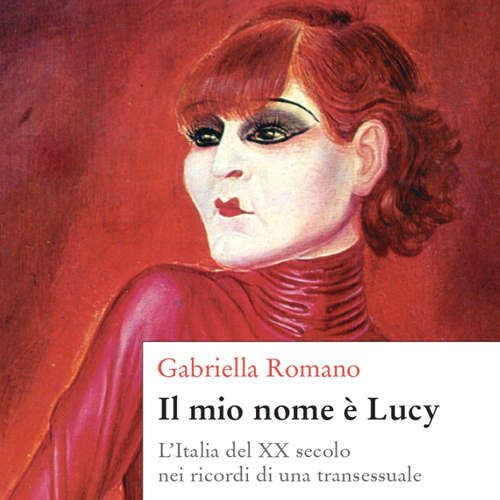 Audio libro Il mio nome è Lucy - Gabriella Romano - Francesca Giorgi