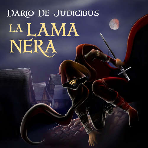 Audio libro La lama nera - Dario de Judicibus - Elisa Giorgio