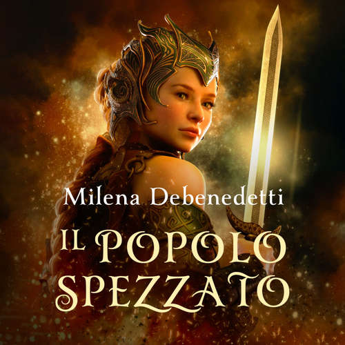 Audio libro Il popolo spezzato - Milena Debenedetti - Marlene De Giovanni
