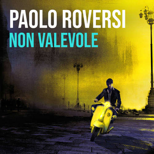 Audio libro Non valevole - Paolo Roversi - Fabrizio Martorelli