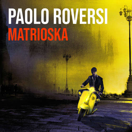 Audio libro Matrioska - Paolo Roversi - Fabrizio Martorelli
