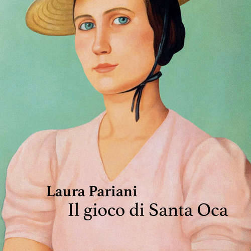 Audio libro Il Gioco di Santa Oca - Laura Pariani - Amina Magi